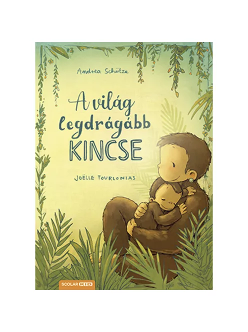 Scolar kiadó - Andrea Schütze - A világ legdrágább kincse