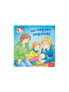 Scolar kiadó - Sabine Cuno - Már négyen vagyunk!