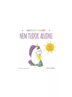   Scolar kiadó - Aurélie Chien Chow Chine - Gaston érzelmei – Nem tudok aludni