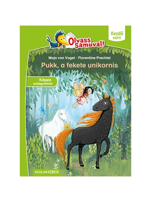 Scolar kiadó - Maja von Vogel - Pukk, a fekete unikornis (Olvass Samuval! – Kezdő szint)