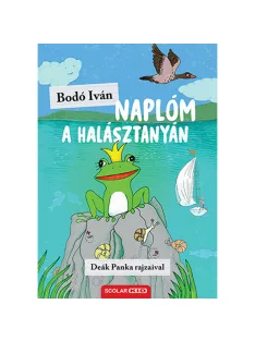 Scolar kiadó - Bodó Iván - Naplóm a halásztanyán