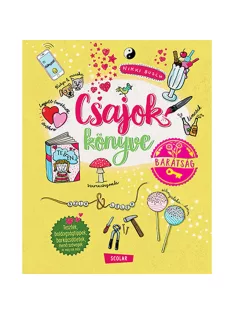 Scolar kiadó - Nikki Busch - Csajok könyve – Barátság