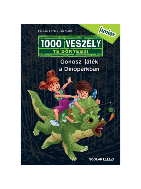 Scolar kiadó - Fabian Lenk - Gonosz játék a Dinóparkban (1000 veszély – junior 1.)