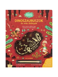   Scolar kiadó - Claudia Martin - Dinoszauruszok és más őslények – Régészkedj és fedezz fel!