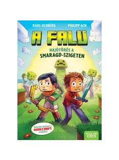   Scolar kiadó - Karl Olsberg – Philipp Ach - Hajótörés a Smaragd-szigeten (A falu 1.)