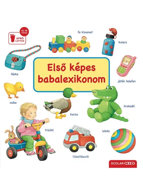 Scolar Kiadó - Első képes babalexikonom