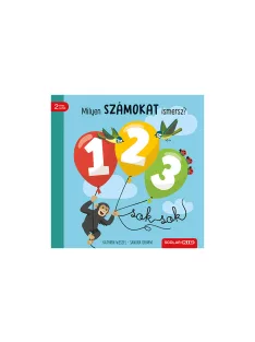 Scolar kiadó - Sandra Grimm - Milyen számokat ismersz?
