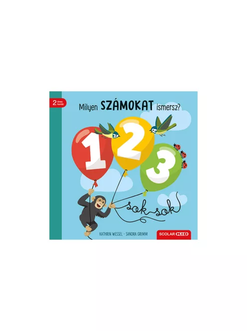 Scolar kiadó - Sandra Grimm - Milyen számokat ismersz?