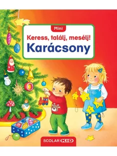 Scolar Kiadó - Mini Keress, találj, mesélj! Karácsony