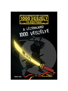   Scolar kiadó - Fabian Lenk - A lézerkard 1000 veszélye (17.)