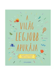 Scolar kiadó - Sarah Benning - A világ legjobb apukája