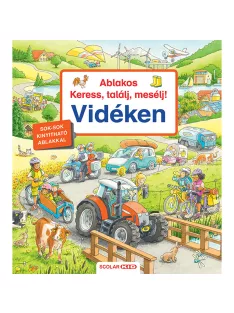  Scolar kiadó - Andrea Erne - Ablakos Keress, találj, mesélj! Vidéken