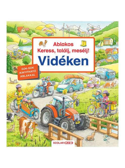 Scolar kiadó - Andrea Erne - Ablakos Keress, találj, mesélj! Vidéken