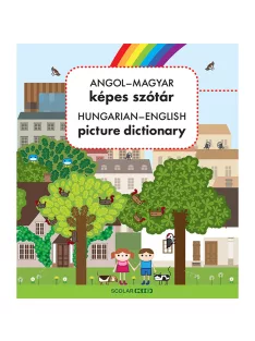   Scolar kiadó - Nagy Diána - Angol–magyar képes szótár / Hungarian-English Picture Dictionary (új kiadás)