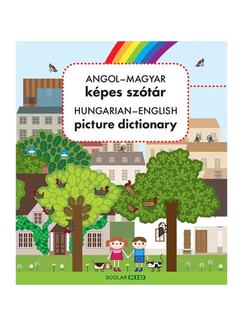 Scolar kiadó - Nagy Diána - Angol–magyar képes szótár / Hungarian-English Picture Dictionary (új kiadás)
