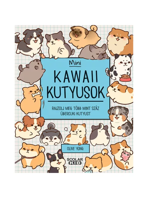 Scolar kiadó - Olive Yong - Kawaii kutyusok – mini