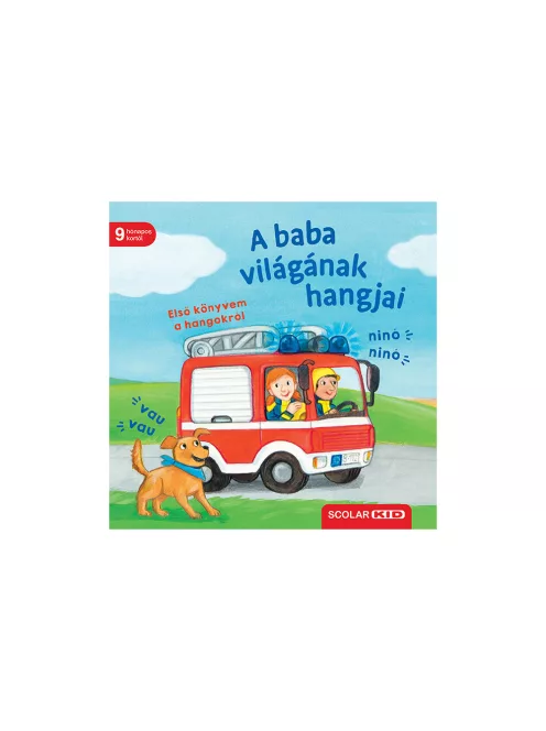 Scolar kiadó - Martina Kohl - A baba világának hangjai