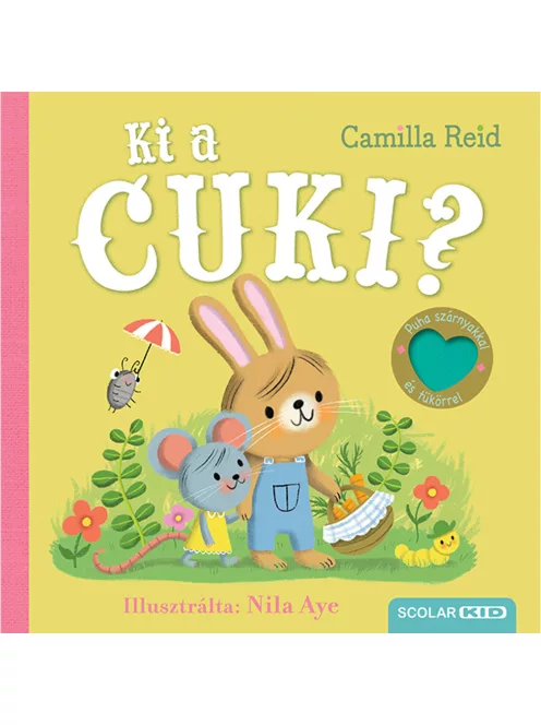 Scolar kiadó - Camilla Reid - Ki a cuki?