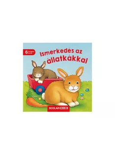   Scolar kiadó - Monika Neubacher-Fesser - Ismerkedés az állatkákkal