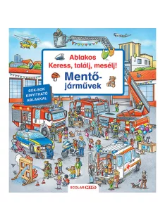   Scolar kiadó - Susanne Gernhäuser - Ablakos Keress, találj, mesélj! Mentőjárművek