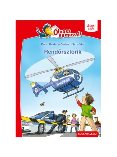   Scolar kiadó - Katja Reider – Gerhard Schröder - Rendőrsztorik (Olvass Samuval – Alapszint)