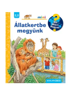   Scolar kiadó - Patricia Mennen - Állatkertbe megyünk – Mit? Miért? Hogyan? Mini (72.)