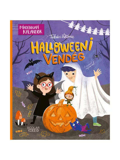 Scolar kiadó - Takács Viktória - Halloweeni vendég