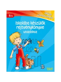   Scolar kiadó - Stefan Lohr - Iskolába készülők rejtvénykönyve utazáshoz