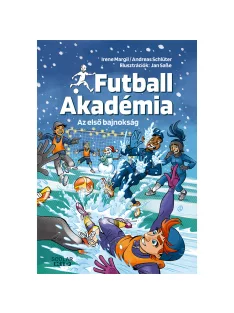   Scolar kiadó - Irene Margil – Andreas Schlüter - Az első bajnokság – Futball Akadémia 4.