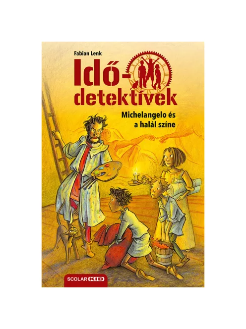 Scolar kiadó - Fabian Lenk - Michelangelo és a halál színe (Idődetektívek 9.) 2. kiadás