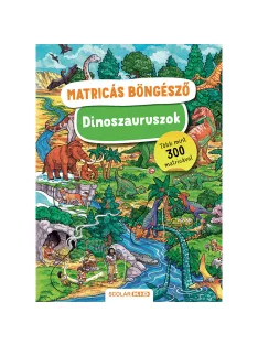   Scolar kiadó - Caryad – Maria Seidel - Matricás böngésző – Dinoszauruszok
