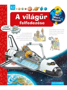Scolar Kiadó - A világűr felfedezése (3. kiadás)
