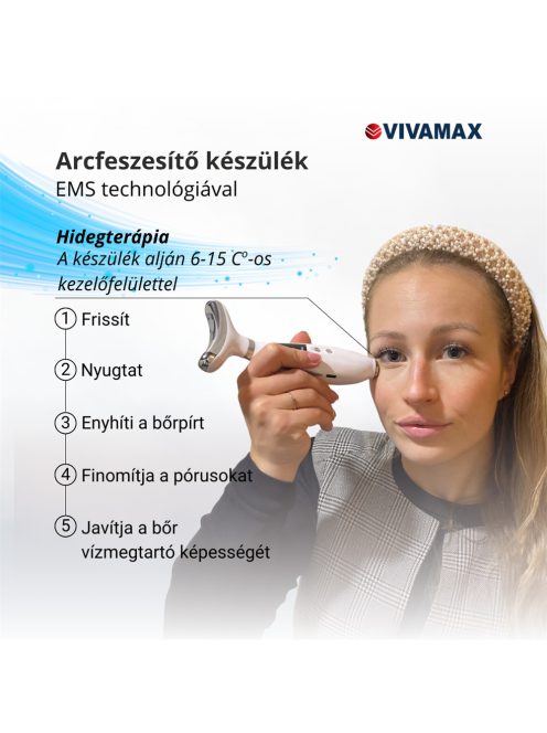 Vivamax Arcfeszesítő készülék