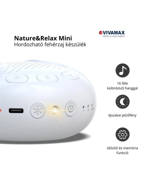 Vivamax Nature&Relax "Mini" hang-és dallamterápiás készülék - fehér zaj 